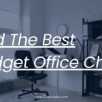 Best Budget Office Chair